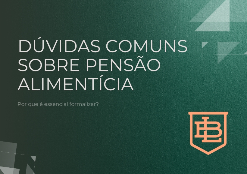 Dúvidas comuns sobre pensão alimentícia e a importância da formalização
